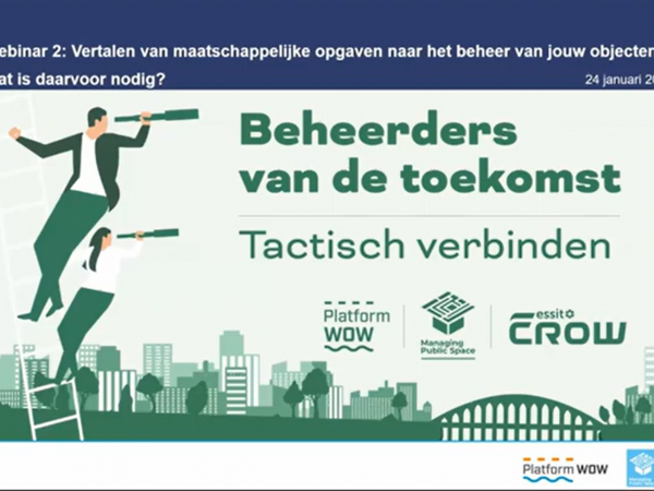 Afbeelding van Webinar 2: Vertalen van maatschappelijke opgaven naar het beheer van jouw objecten