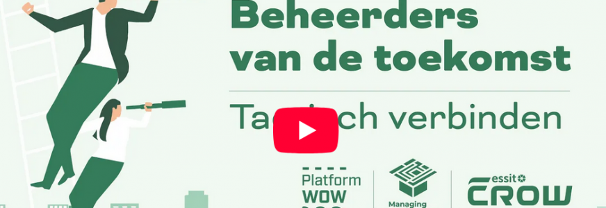 Terugblik webinar 2: Vertalen van maatschappelijke opgaven naar het beheer van jouw objecten Terugblik webinar 2: Vertalen van maatschappelijke opgaven naar het beheer van jouw objecten